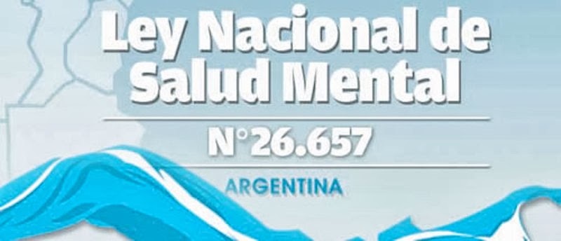 Ley Nacional de Salud Mental. Aportes Dr. Juan Carlos Dominguez Lostalo y Lic. Silvio Angelini